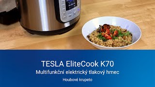 Houbové krupeto  TESLA EliteCook K70  multifunkční elektrický tlakový hrnec [upl. by Rosemaria]