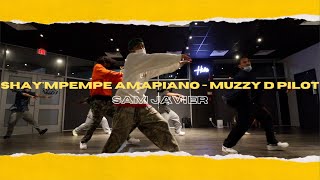 Sam Javier  Shaympempe Ampiano Mix By Muzzy D Pilot  ADV CHOREO [upl. by Jethro469]