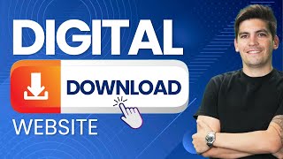 How To Make a Digital Download Website with WordPress 2024 In 60 Minutes [upl. by Tehcac]