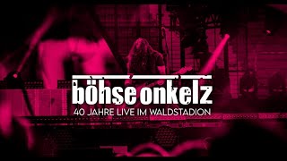 Böhse Onkelz 40 Jahre Onkelz Live im Waldstation 4K [upl. by Adnawahs]