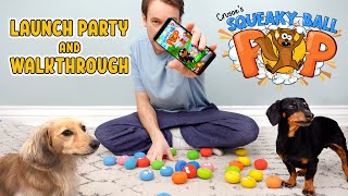 Crusoes Squeaky Ball POP  Launch Party amp Quick Walkthrough Tutorial [upl. by Eillil743]