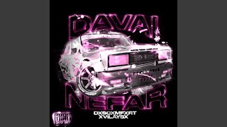 Davai Nefar Slowed [upl. by Yusem50]