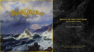 IDYLLS OF THE LAST KING  The Journey Home fantasy synth  dungeon synth  berlin school [upl. by Yahsan]