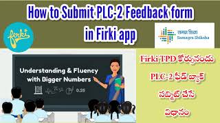 How to submit PLC2 feedback formin firkiPLC 2 assignmentfirki PLC 2 feedbackPost test quiz [upl. by Amle]