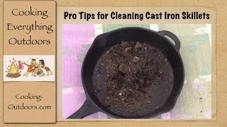 Easy Pro Tips for Cleaning Cast iron Skillets  Cooking Outdoors [upl. by Eniamrehs365]