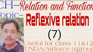 ReflexiveRelation mathsWithANS  Relation and Function  lec07 [upl. by Annahpos]