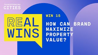 Real Wins  How Can Brand Maximize Property Value [upl. by Idalina]