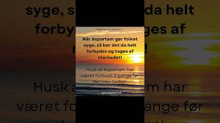 Hvorfor er Aspartam lovligt når det var forbudt Why is Aspartame legal when it was forbidden [upl. by Bannasch]