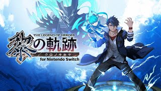 The Legend of Heroes Trails through Daybreak  Japanese Nintendo Switch Demo Gameplay [upl. by Mcdougall]