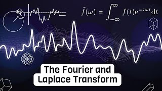 The intuition behind Fourier and Laplace transforms I was never taught in school [upl. by Meletius]