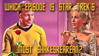 Star Trek’s Most Shakespearean Episode Ever  Star Trek TOS [upl. by Deina987]