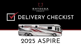 2025 Aspire Delivery Checklist Entegra Coach [upl. by Dunston]