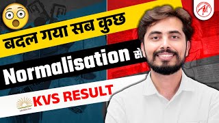 KVS RESULT  Normalisation से बदल गया सब कुछ by Rohit Vaidwan Sir [upl. by Farmer139]