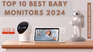 Top 10 Best Baby Monitors in 2024 [upl. by Nagear302]