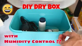 How To Make A DIY Dry Box With Basic Humidity Control [upl. by Anevad]