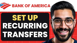 How To Setup Recurring Transfer in Bank Of America Full Guide [upl. by Lamag]