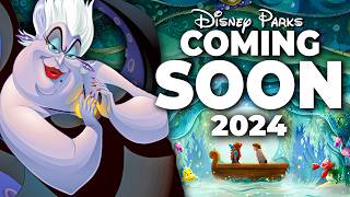 Top 7 New Disney Attractions amp Updates for 2024  Pt 2 Disneyland Disney World amp Disneyland Paris [upl. by Henke]