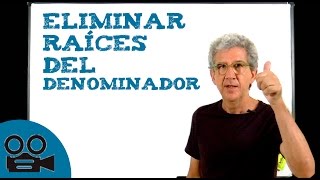 Cómo eliminar raíces del denominador [upl. by Drus]