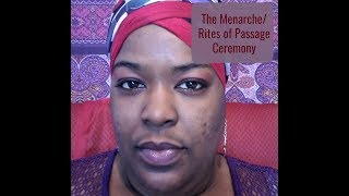 Menarche Rites of Passage Ceremony [upl. by Welcome]