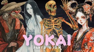 The Ultimate Guide to Yokai  Part 2  D to H [upl. by Uy]