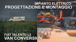 Progettare lIMPIANTO ELETTRICO con batteria a LITIO e REDARC  Fiat TALENTO VAN CONVERSION [upl. by Rednaeel]