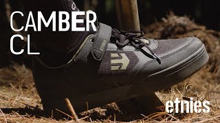 Introducing the Camber CL the first clipless MTB shoe by etnies [upl. by Alracal222]