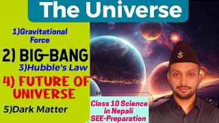 The Universe  complete chapter  SEE Preparations 2080  Class 10 Science in Nepali [upl. by Werby]