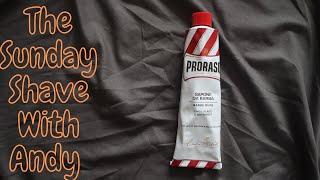 Andys Sunday Shave with Proraso Cream Andys Sunday shave [upl. by Kelton]