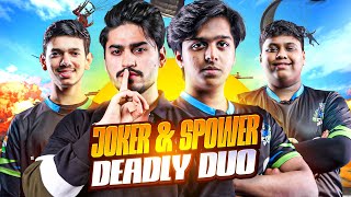 Joker amp Spower Deadly Duo Gameplay🥵 ft SouLNakul SouLJoker [upl. by Aneev466]