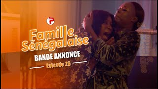 Famille Sénégalaise Saison 3  BANDE ANNONCE Épisodes 26 [upl. by Elvia958]