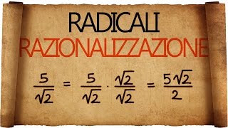 Radicali  Razionalizzazione del denominatore [upl. by Nudd]