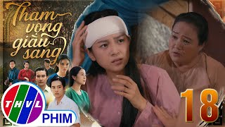 THAM VỌNG GIÀU SANG  TẬP 181 Trúc hoang mang tột độ vì trí nhớ của mình như trang giấy trắng [upl. by Ave519]