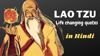 Lao Tzu in Hindi  10 Life Changing Quotes from Tao Te Ching  Taoism [upl. by Alegnaoj]