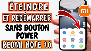 Comment éteindre  redémarrer Redmi Note 10 sans le bouton power  redemarrer sans bouton power [upl. by Nalahs]