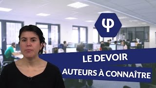 Le Devoir  auteurs à connaître  Philosophie  digiSchool [upl. by Einnoc]