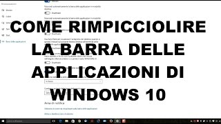 Come mettere Barra delle Applicazioni in basso Windows 10 [upl. by Tasia]