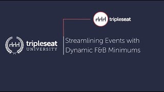 Streamlining Events with Dynamic FampB Minimums Level 2  TSU [upl. by Naujej]