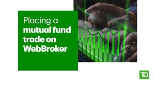 Placing a Mutual Fund Trade on WebBroker [upl. by Attolrahc227]