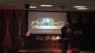 Pastor Phil Lutton  The Vine amp The Vinedresser Pt 1  The Final Lesson [upl. by Ruffi]