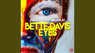 Bette Davis Eyes [upl. by Sadnac]