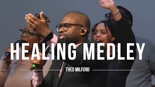 Healing Worship Medley Theo Milford [upl. by Lebasiairam]