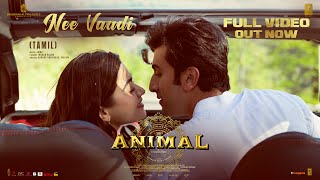 ANIMAL Nee Vaadi Full Video  Ranbir KRashmika  RaghavPritamMohan Sandeep Reddy V Bhushan K [upl. by Austina]