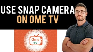 ✅ How to Use SNAP CAMERA on Ome TV  How to Use Filters in Ome TV Full Guide [upl. by Enelhtak222]