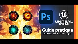 Tuto Photoshop gratuit pour créer vos interfaces de jeu importées dans Unreal Engine [upl. by Garlan]