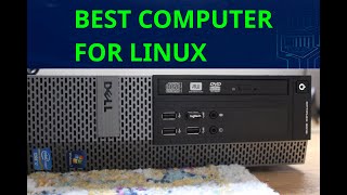 Which Computer is Best for Linux [upl. by Aurea]