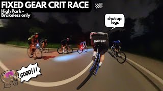 FIXED GEAR  Toronto Brakeless Diaries Ep 13 High Park Crit Race  RAW Uncut Footage [upl. by Sopher763]