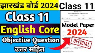 Jac Board Class 11 English Core Model Paper 2024  Class 11 English Core Model Paper Jac Board 2024 [upl. by Elletsirhc]