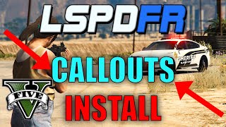 How To Install Callouts For GTA 5 LSPDFR [upl. by Corder]