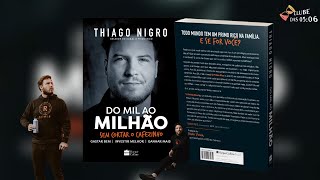 Audiolivro  Do mil ao Milhão  Thiago Nigro [upl. by Alyse]