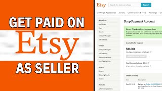 How to Accept Etsy Payments LATEST GUIDE [upl. by Atnas]